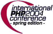 International PHP Conference 2004 Spring edition